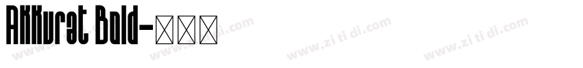Akkurat Bold字体转换